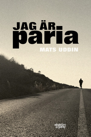 Mats Uddin - Jag är paria