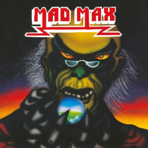 Omslaget till Mad Max debutalbum från 1982.