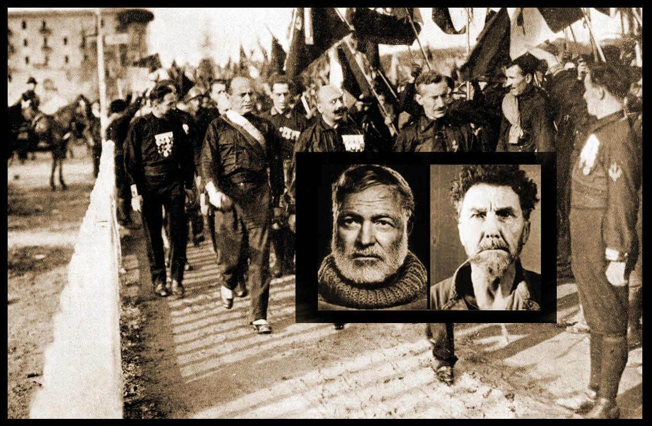 Mussolini marscherar mot Rom 1922. Infällda i bilden är t v Ernest Hemingway, som tidigt varnade för fascismen och hans vän Ezra Pound som gick motsatt väg och hyllade Mussolini och den fascistiska ideologin. (Bildkälla: Wikimedia commons. Montage: Opulens.)