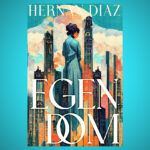 Omslaget till Hernan Diaz roman.
