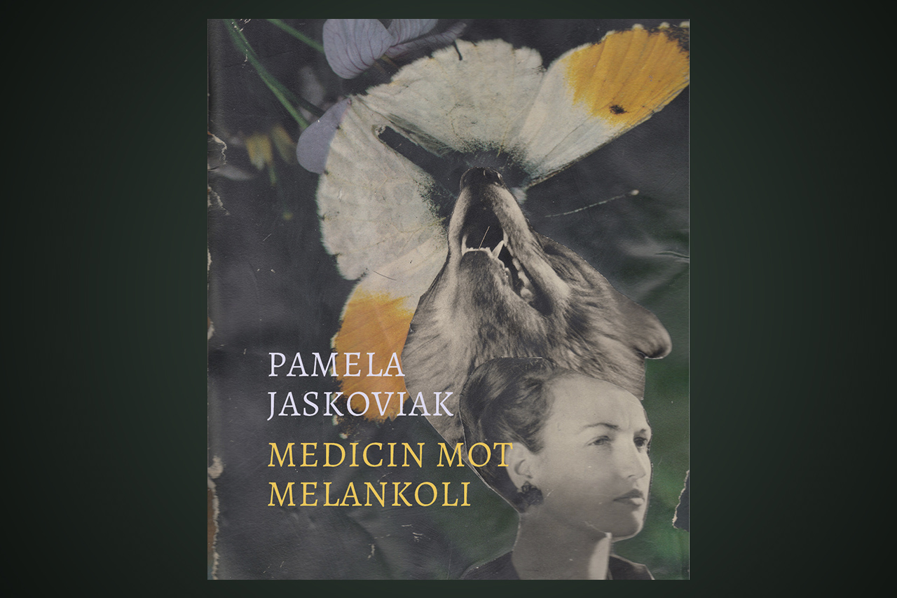 Omslaget till Pamela Jaskoviaks nya diktsamling "Medicin mot melankoli".