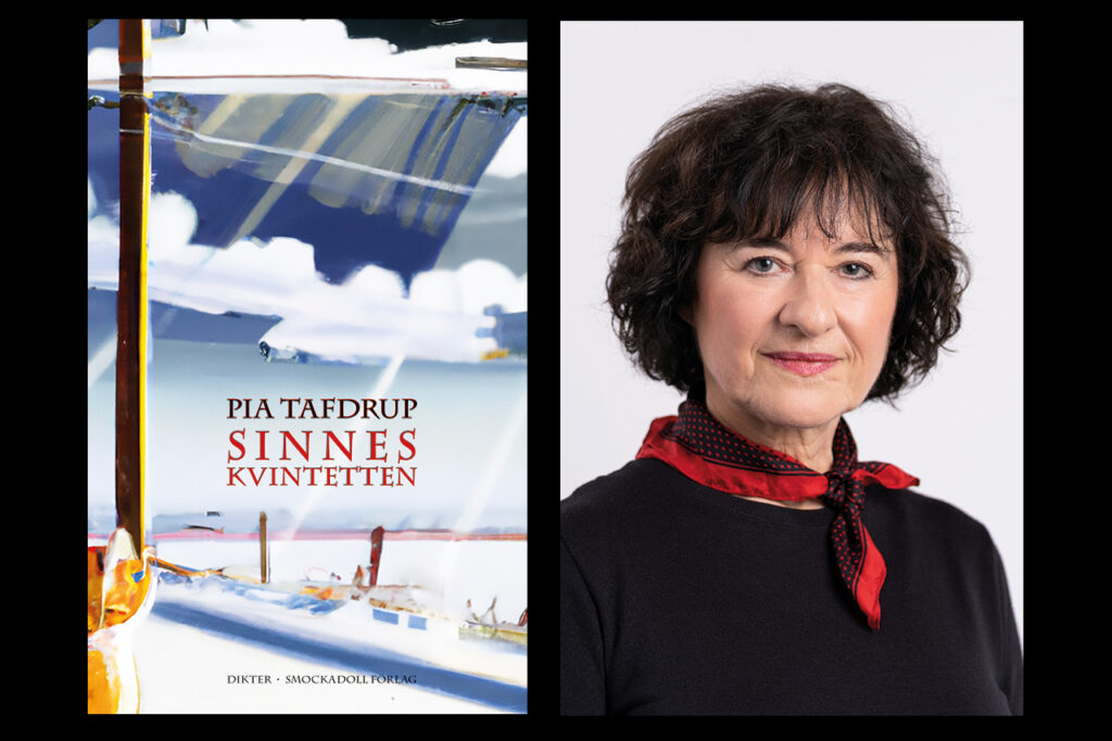 Pia Tafdrup är Sverigeaktuell med diktsamlingen "Sinneskvintetten". (Foto: Simone Lilmoes)