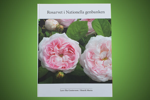 Omslaget till Rosarvet i Nationella genbanken.