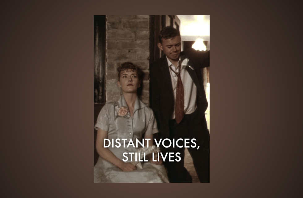 Affischen för "Distant Voices, Still Lives".
