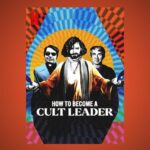 Affischen för dokumentärfilmen: "How to become a cult leader" som är aktuell på Netflix.
