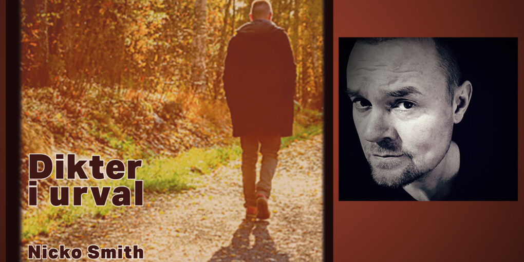 Nicko Smith, poesi, lyrik, dikt, dikter, poetry