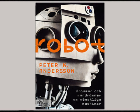 robot, Peter K Andersson, robotar, AI, historiska perspektiv