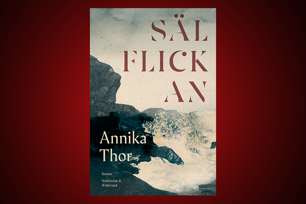 Annika Thor, Sälflickan, kortroman, litteratur, samhällets olycksbarn, andra världskriget