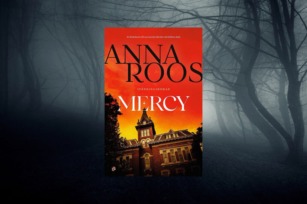 ANNA ROOS. KRIMI. Det är dags för årets första Deckarhyllan. Bengt Eriksson har läst Anna Roos säregna spänningsroman ”Mercy”. Han bjuder också på fyra boktips. Deckare, spänningslitteratur, kriminalroman, psykologisk spänningsroman, Deckarhyllan, Bengt Eriksson,