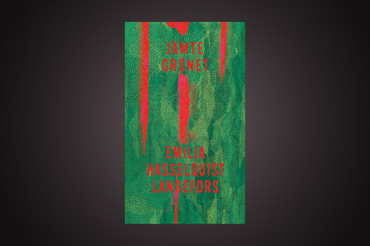 LYRIK. ”På det hela taget är ’Jämte grönet’ av Emilia Hasselquist Langefors en övertygande debut.” Det skriver Erik Bovin om poetens expressiva diktbok. 20TAL, lyrik, poesi, dikter, poet, Erik Bovin,