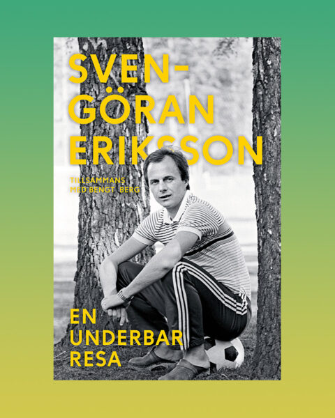 BIOGRAFI. ”En underbar resa” handlar om den världskände fotbollstränaren Sven-Göran ”Svennis” Erikssons liv.Thomas Almqvist har läst boken med stor behållning. fotboll, sport, idrott, självbiografi, Bengt Berg, biografier,