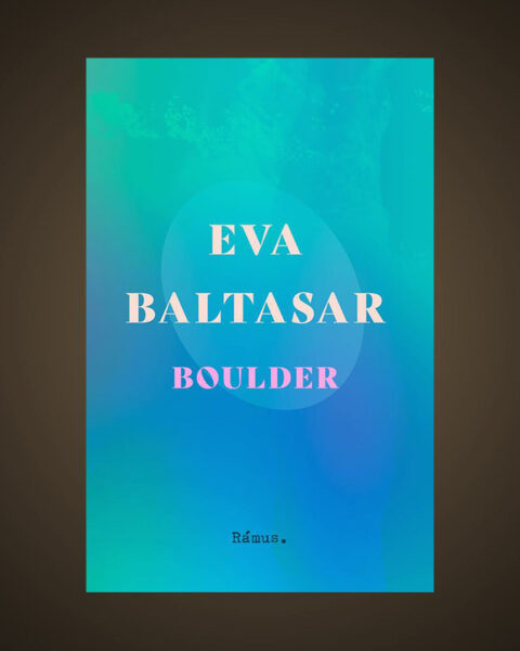 Eva Baltasar. ROMAN. Thomas Almqvist har läst Eva Baltasars roman ”Boulder” och uppskattar såväl det förtätade berättandet som den djärva metaforiken. Samt inte minst det queera perspektivet. Eva Baltasar, katalansk litteratur, Katalonien, lesbisk kärlek, queer, Rámus, spanskspråkig litteratur,