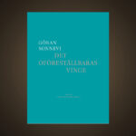 SONNEVI. Lis Lovén har läst Göran Sonnevis senaste diktbok ”Det oföreställbaras ving” och berörs av det tillitsfulla i poetens trygga retorik. Lis Lovén, dikter, Göran Sonnevi, lyrik, poesi, svenskspråkig litteratur,