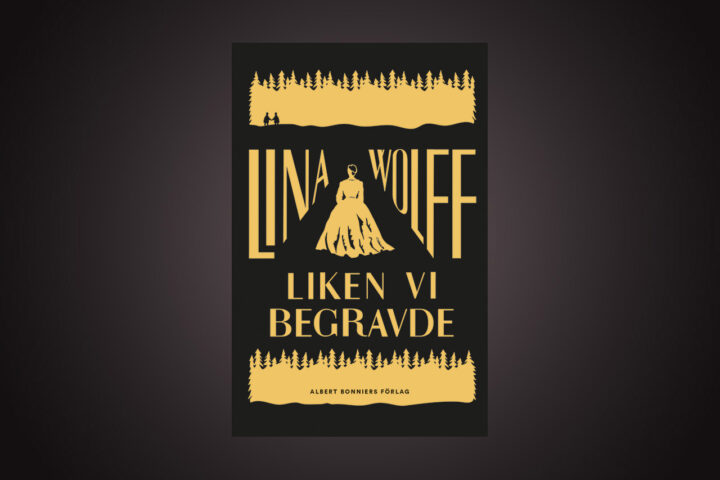 ”Lina Wolffs ’Liken vi begravde’ är inspirerande och stundtals kuslig läsning.” Det skriver Bo Bjelvehammar som har läst den Augustprisnominerade romanen.
