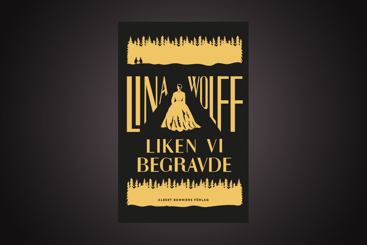 ”Lina Wolffs ’Liken vi begravde’ är inspirerande och stundtals kuslig läsning.” Det skriver Bo Bjelvehammar som har läst den Augustprisnominerade romanen.
