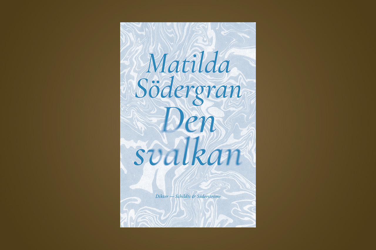 ”Matilda Södergran fortsätter att utvecklas som poet och hon blir bara bättre och bättre.” Det skriver Thomas Almqvist som läst hennes aktuella ”Den svalkan”.