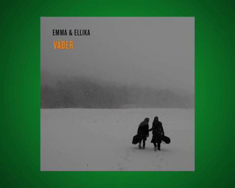 FOLKMUSIK. Emma & Ellika är inte bara bevarare av ett stycke kulturarv, de är även förnyare. Det skriver Bo Bjelvehammar som lyssnat på ”Väder”.
