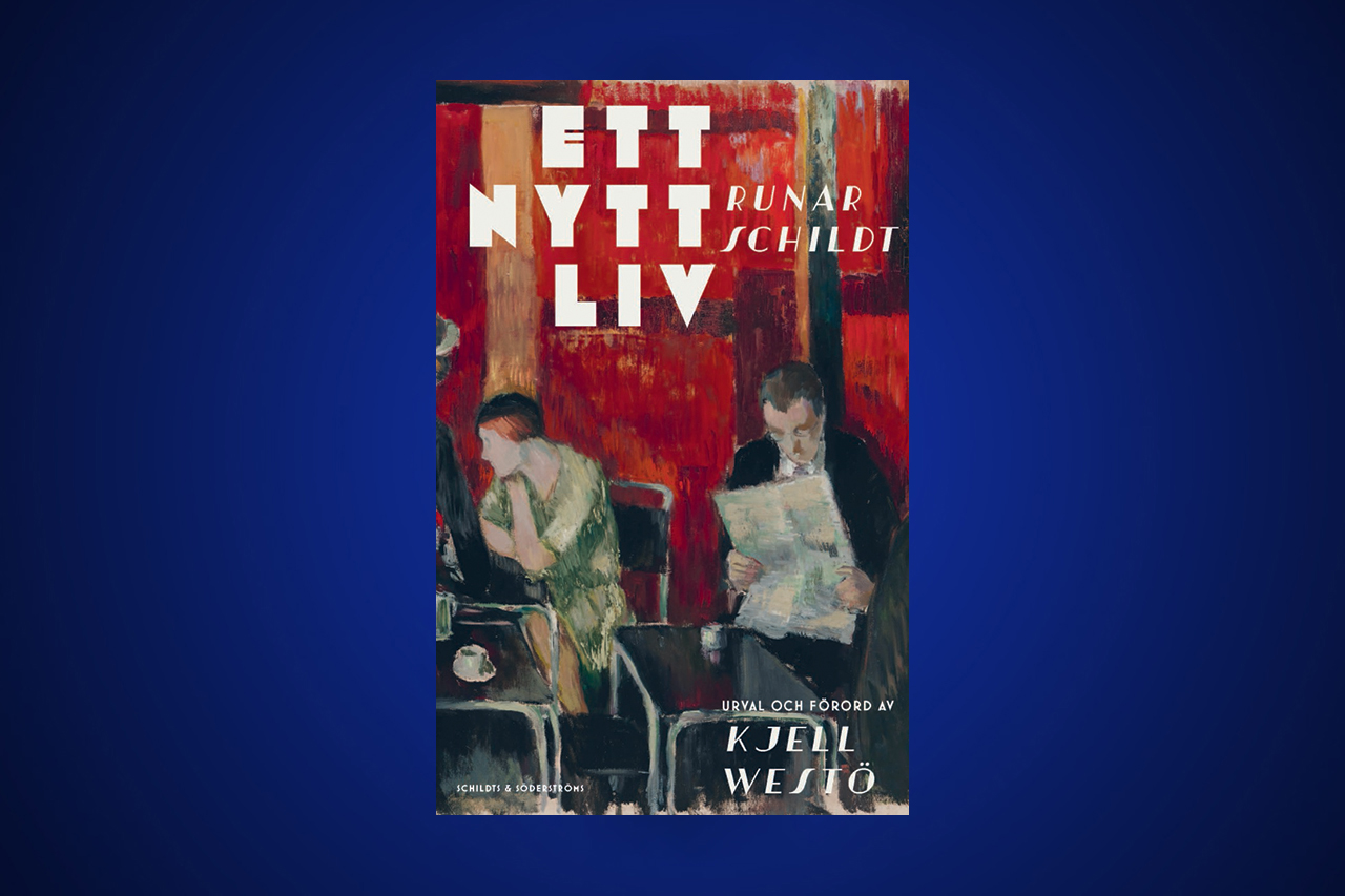 NOVELLER. Erik Bovin har med stor behållning läst ”Ett nytt liv”, en ny urvalsvolym med noveller av den orättvist bortglömde finlandssvensken Runar Schildt. En författare med absolut gehör, enligt Bovin.