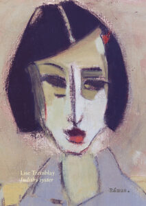 LISE TREMBLAY. ”Trots, eller kanske tack vare, Lise Tremblays korta prosa är ”Judiths syster” en stor roman,” skriver Carolina Thelin. berättare, berättarkonst, fransk-kanadensisk litteratur, Lise Tremblay, personskildringar, prosa, prosakonst, franskspråkig litteratur,