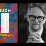 SJÓN. PROSA. ”Sjónorama” är en bok med 20 berättelser av den isländske författaren Sjón. Thomas Almqvist tilltalas och berörs av den surrealistiska berättarkonsten.