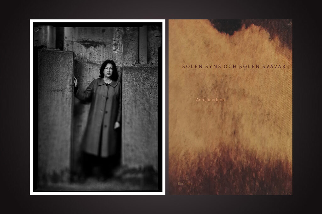 Ann Jäderlund. LYRIK. Lis Lovén har läst Ann Jäderlunds nya diktsamling ”Solen syns och solen svävar” och förundras inför dikter där naturen framträder i sin egen rätt.