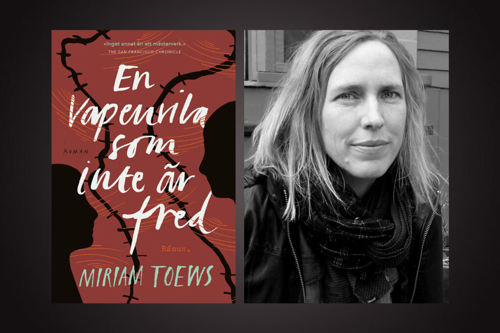 Miriam Toews. ROMAN. Thomas Almqvist har läst Miriam Toews roman ”En vapenvila som inte är fred” med stor behållning och hyllar hennes vitala berättarkonst.