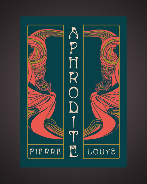 Pierre Louÿs. Erik Bovin har med stor behållning läst en aktuell utgåva på Alastor Press av symbolisten Pierre Louÿs romanklassiker "Aphrodite".