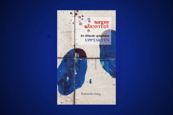SJÄLVBIOGRAFI. Bo Bjelvehammar har med stor behållning läst ”Upptakten – en litterär arbetare” av Torgny Karnstedt. Det är första delen i en planerad självbiografisk trilogi.