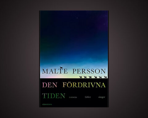 ”Malte Persson är en virtuos nonsenspoet.” Det skriver Bengt Eriksson som läst poetens aktuella diktsamling ”Den fördrivna tiden” med undertiteln ”Nonsens fabler sånger”.