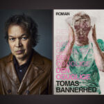 ROMAN. Bo Bjelvehammar konstaterar att Tomas Bannerhed skapat ett mästerligt porträtt i sin senaste roman.