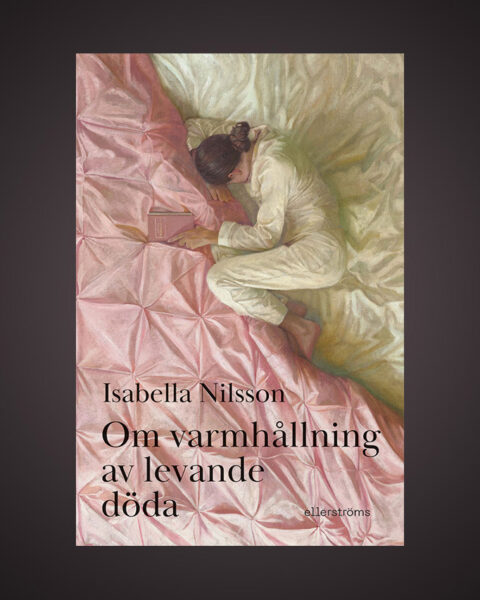 Isabella Nilsson är aktuell med prosaboken ”Om varmhållning av levande döda”. Lis Lovén har läst den och uppskattar den charmerande stilen och det putsade språket.