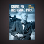 Jan Sigurd ger nya och värdefulla bidrag till förståelsen av bredden i Piratens skrivande och mångfalden infallsvinklar och bottnar.