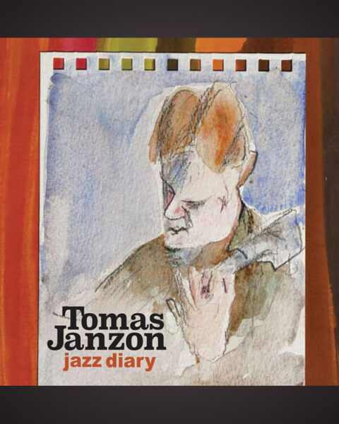 TOMAS JANZON. Bo Bjelvehammar har lyssnat på Tomas Janzons nya album ”Jazz diary” och gillar variationsrikedomen.