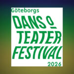 FESTIVAL. Nyligen tog Göteborgs dans- och teaterfestival återigen plats i staden. Festivalen bjöd på scenkonst, möten och fördjupningar. Här följer Lena Torquato Lidéns rapport från branschdagen.