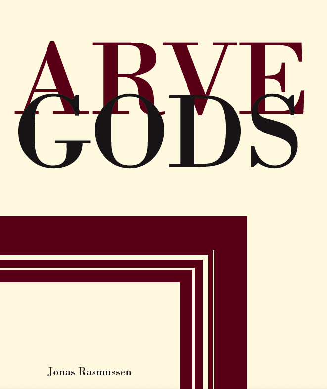 KORTROMAN. Erik Bovin har läst Jonas Rasmussens kortroman ”Arvegods” och imponeras av såväl stilen som gestaltningen.