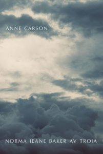 Anne Carson har tilldelats årets Nobelpris i litteratur. Med anledning av detta så återpublicerar vi Arne Melbergs recension 